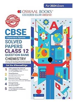 Oswaal CBSE Chapterwise Solved Papers 2023-2014 Chemistry Class 12th 